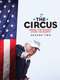 The Circus : Inside the Biggest Story on Earth