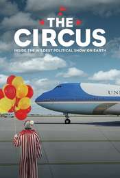 The Circus Inside the Wildest Political Show on Earth