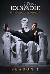 Join or Die with Craig Ferguson Season 1