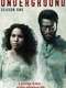 Underground : Season 1