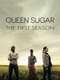 Queen Sugar : Season 1