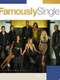 Famously Single : Season 1