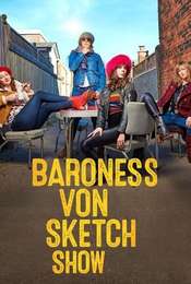 Baroness von Sketch Show Season 3