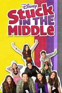 Stuck in the Middle - Posters