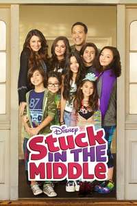 Stuck in the Middle - Posters