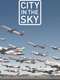 City in the Sky : Season 1