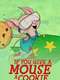 If You Give a Mouse a Cookie : Season 2