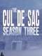 The Cul de Sac : Season 3