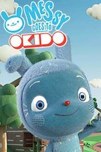 Messy goes to OKIDO - Posters