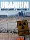 Uranium: Twisting the Dragon's Tail : Miniseries