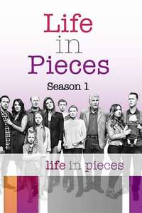 Life in Pieces - Posters