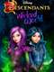 Descendants: Wicked World : Season 1