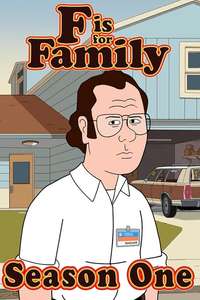 F is for Family - Posters