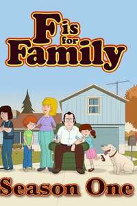 F is for Family - Posters