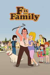 F is for Family - Posters