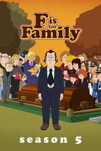 F is for Family - Posters