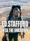 Ed Stafford: Into the Unknown : Season 1
