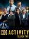 No Activity : Season 2