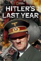 Hitler's Last Year Season 1