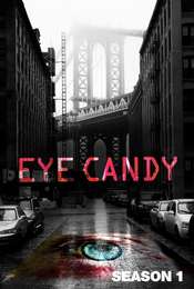 Eye Candy Season 1