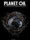 Planet Oil: The Treasure That Conquered the World : Miniseries