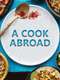 A Cook Abroad : Season 1