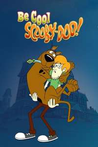 Be Cool  Scooby-Doo! - Poster