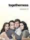 Togetherness : Season 2