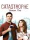 Catastrophe : Season 2