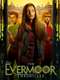 Evermoor : Season 1