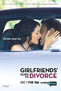 Girlfriends' Guide to Divorce - Poster