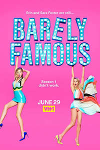Barely Famous - Poster