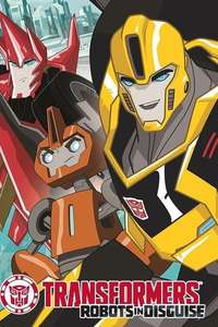 Transformers: Robots In Disguise - Poster