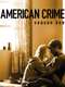 American Crime : Season 1