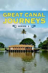 Great Canal Journeys - Poster