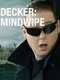 Decker : Season 6