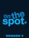 On the Spot : Season 9