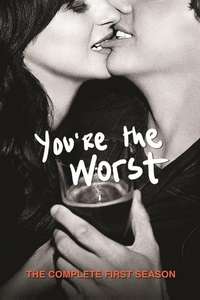 You're the Worst - Poster