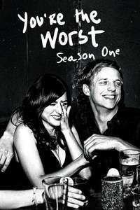 You're the Worst - Poster