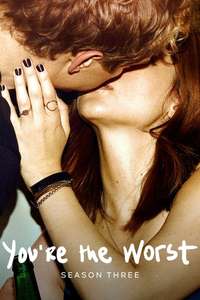 You're the Worst - Poster