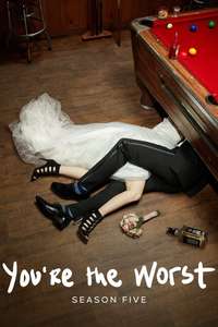 You're the Worst - Poster