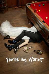 You're the Worst - Poster
