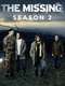 The Missing : Season 2