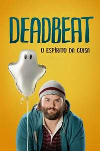 Deadbeat - Poster