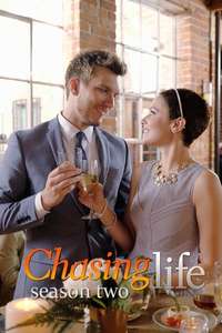 Chasing Life - Posters