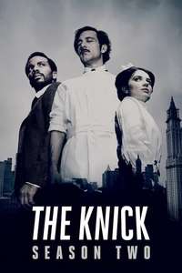 The Knick - Posters