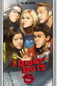I Didn't Do It - Posters