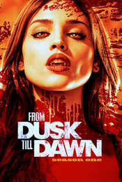 From Dusk till Dawn: The Series Season 1