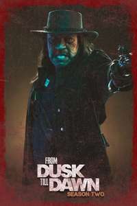 From Dusk till Dawn: The Series - Posters