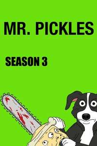 Mr. Pickles - Posters